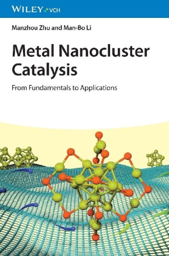 Buchcover und Innenansicht für das Buch: Metal Nanocluster Catalysis