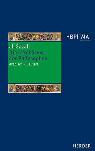 Buchcover und Innenansicht für das Buch: Die Inkohärenz der Philosophen (Tahafut al-falasifa)