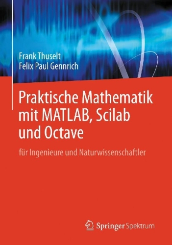 Buchcover und Innenansicht für das Buch: Praktische Mathematik mit MATLAB, Scilab und Octave