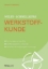 Buchcover und Innenansicht für das Buch: Wiley-Schnellkurs Werkstoffkunde