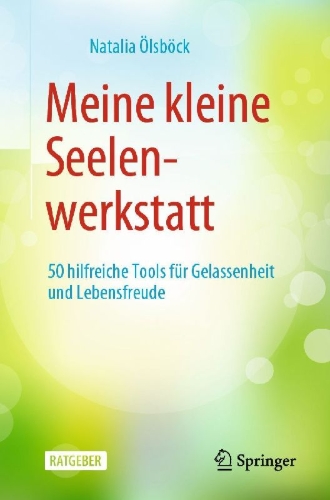 Buchcover und Innenansicht für das Buch: Meine kleine Seelenwerkstatt