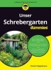 Buchcover und Innenansicht für das Buch: Unser Schrebergarten für Dummies