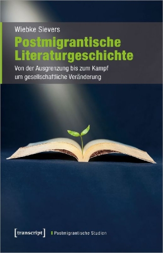 Buchcover und Innenansicht für das Buch: Postmigrantische Literaturgeschichte