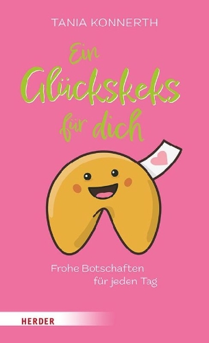 Buchcover und Innenansicht für das Buch: Ein Glückskeks für dich