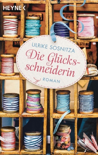 Buchcover und Innenansicht für das Buch: Die Glücksschneiderin