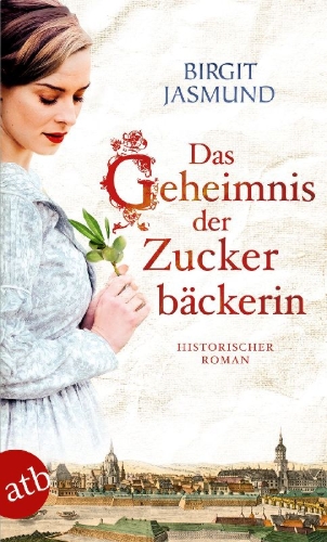 Buchcover und Innenansicht für das Buch: Das Geheimnis der Zuckerbäckerin