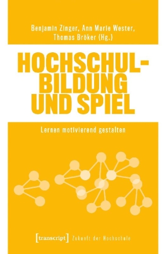 Buchcover und Innenansicht für das Buch: Hochschulbildung und Spiel