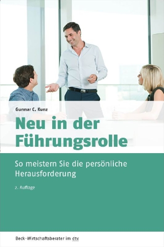 Buchcover und Innenansicht für das Buch: Neu in der Führungsrolle