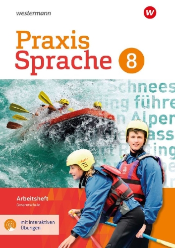 Buchcover und Innenansicht für das Buch: Praxis Sprache 8. Arbeitsheft mit interaktiven Übungen. Gesamtschule