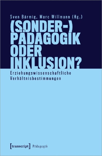 Buchcover und Innenansicht für das Buch: (Sonder-)Pädagogik oder Inklusion?
