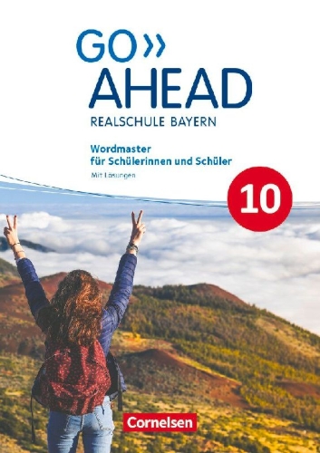 Buchcover und Innenansicht für das Buch: Go Ahead 10. Jahrgangsstufe - Ausgabe für Realschulen in Bayern - Wordmaster