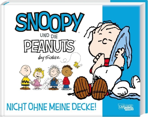 Buchcover und Innenansicht für das Buch: Snoopy und die Peanuts 2: Nicht ohne meine Decke!