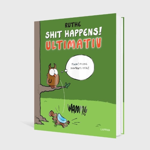 Buchcover und Innenansicht für das Buch: Shit happens! Ultimativ