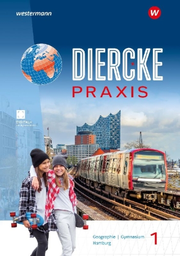 Buchcover und Innenansicht für das Buch: Diercke Praxis SI 1. Schulbuch. Arbeits- und Lernbuch. Für Gymnasien in Hamburg