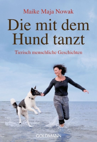 Buchcover und Innenansicht für das Buch: Die mit dem Hund tanzt