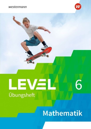 Buchcover und Innenansicht für das Buch: Level Übungshefte Mathematik 6. Arbeitsheft