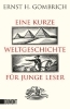 Buchcover und Innenansicht für das Buch: Eine kurze Weltgeschichte für junge Leser