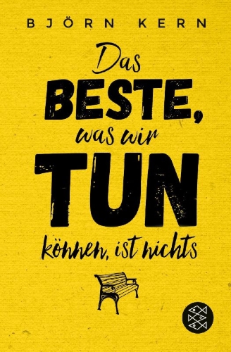 Buchcover und Innenansicht für das Buch: Das Beste, was wir tun können, ist nichts