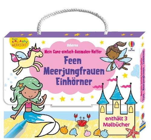 Buchcover und Innenansicht für das Buch: Kleine Kreativ-Werkstatt - Mein Ganz-einfach-Ausmalen-Koffer: Feen, Meerjungfrauen, Einhörner