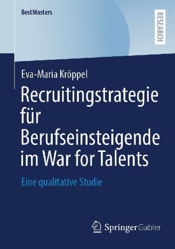 Buchcover und Innenansicht für das Buch: Recruitingstrategie für Berufseinsteigende im War for Talents