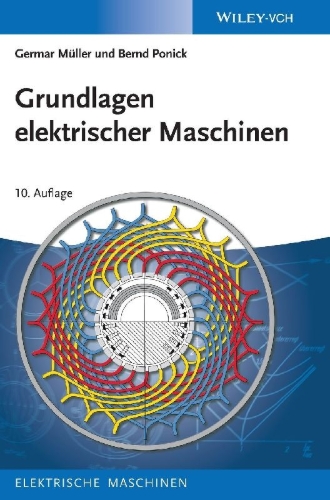 Buchcover und Innenansicht für das Buch: Grundlagen elektrischer Maschinen 1