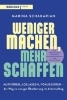 Buchcover und Innenansicht für das Buch: Weniger machen, mehr schaffen