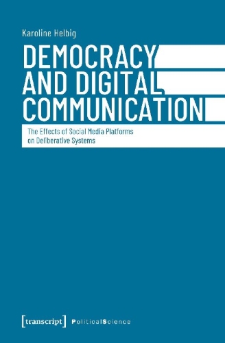 Buchcover und Innenansicht für das Buch: Democracy and Digital Communication
