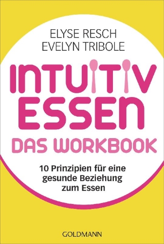 Buchcover und Innenansicht für das Buch: The intuitive eating workbook