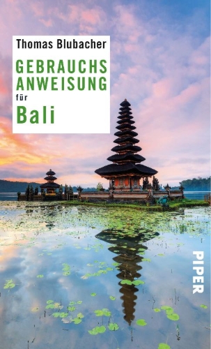 Buchcover und Innenansicht für das Buch: Gebrauchsanweisung für Bali