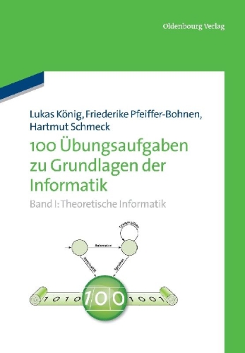 Buchcover und Innenansicht für das Buch: 100 Übungsaufgaben zu Grundlagen der Informatik