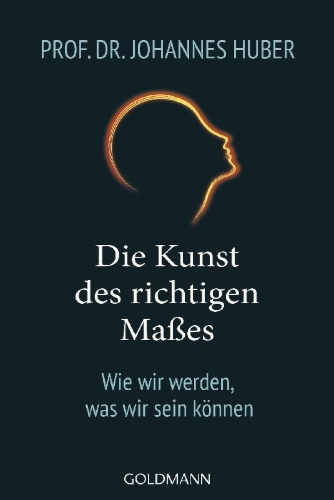 Buchcover und Innenansicht für das Buch: Die Kunst des richtigen Maßes