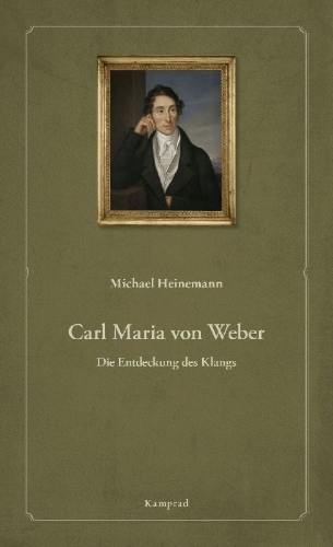 Buchcover und Innenansicht für das Buch: Carl Maria von Weber