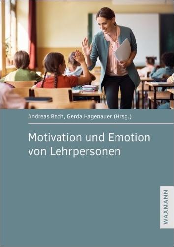 Buchcover und Innenansicht für das Buch: Motivation und Emotion von Lehrpersonen
