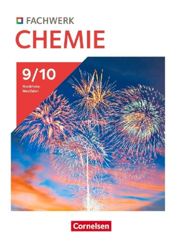 Buchcover und Innenansicht für das Buch: Fachwerk Chemie Band 2: 9./10. Schuljahr - Nordrhein-Westfalen 2024 - Schulbuch