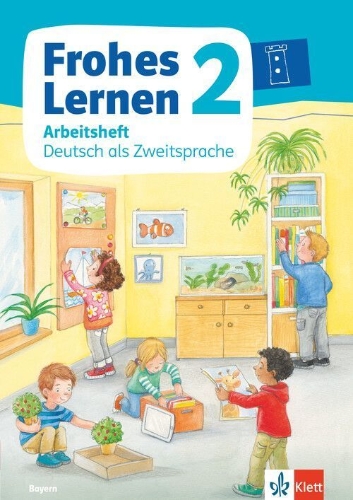 Buchcover und Innenansicht für das Buch: Frohes Lernen Sprachbuch 2.  Arbeitsheft Deutsch als Zweitsprache Klasse 2. Ausgabe Bayern ab 2021