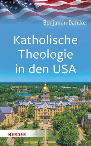 Buchcover und Innenansicht für das Buch: Katholische Theologie in den USA