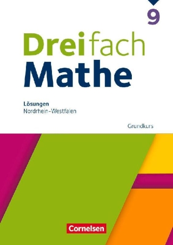 Buchcover und Innenansicht für das Buch: Dreifach Mathe 9. Schuljahr Grundkurs. Nordrhein-Westfalen - Lösungen zum Schulbuch