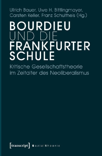 Buchcover und Innenansicht für das Buch: Bourdieu und die Frankfurter Schule