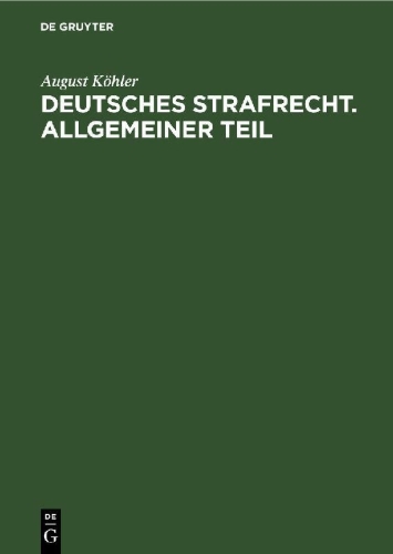 Buchcover und Innenansicht für das Buch: Deutsches Strafrecht. Allgemeiner Teil