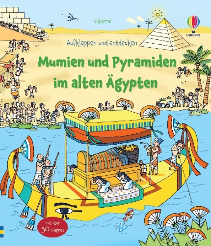 Buchcover und Innenansicht für das Buch: Aufklappen und Entdecken: Mumien und Pyramiden im alten Ägypten