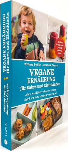 Buchcover und Innenansicht für das Buch: The Plant-Based Baby and Toddler
