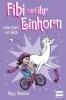 Buchcover und Innenansicht für das Buch: Fibi und ihr Einhorn (Bd. 2) - Volle Fahrt ins Glück