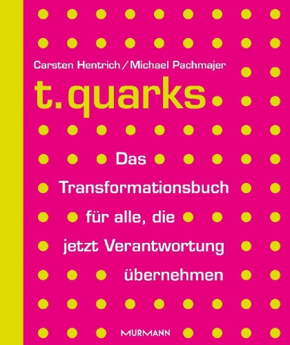 Buchcover und Innenansicht für das Buch: t.quarks