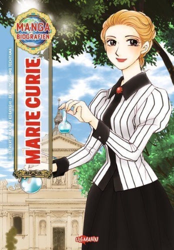 Buchcover und Innenansicht für das Buch: Manga-Biografien - Marie Curie