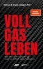 Buchcover und Innenansicht für das Buch: Vollgas leben
