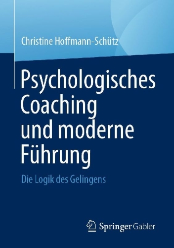 Buchcover und Innenansicht für das Buch: Psychologisches Coaching und moderne Führung