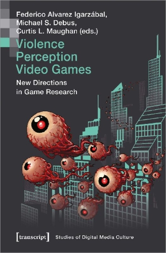 Buchcover und Innenansicht für das Buch: Violence | Perception | Video Games