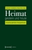 Buchcover und Innenansicht für das Buch: Heimat gestern und heute