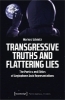 Buchcover und Innenansicht für das Buch: Transgressive Truths and Flattering Lies