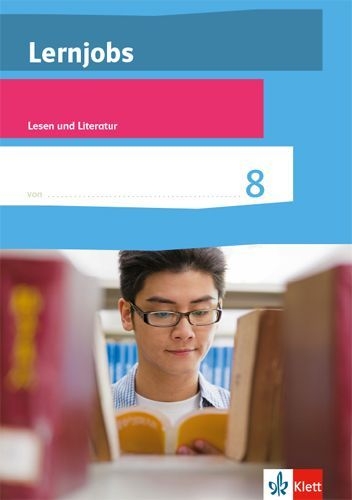 Buchcover und Innenansicht für das Buch: Lernjobs 8 - Lesen und Literatur. Klasse 8